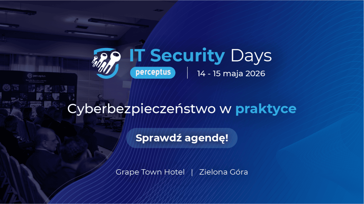 Jak chronić dane w 2026 roku? Odpowiedzi na IT Security Days w Zielonej Górze