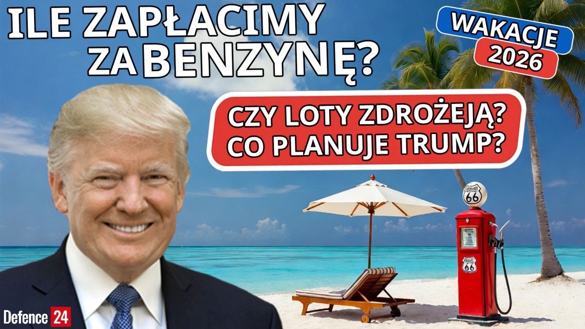 Ceny paliwa, bilety i efekt Trumpa. Wakacje 2026: ile spali Twój portfel?
