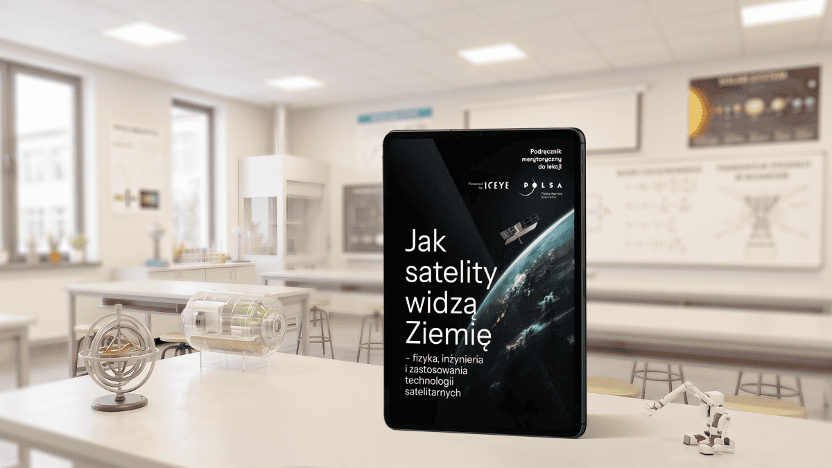 ICEYE i POLSA publikują materiały edukacyjne o technologiach satelitarnych