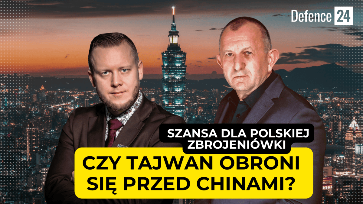 Czy Tajwan obroni się przed Chinami? Szansa dla polskiej zbrojeniówki