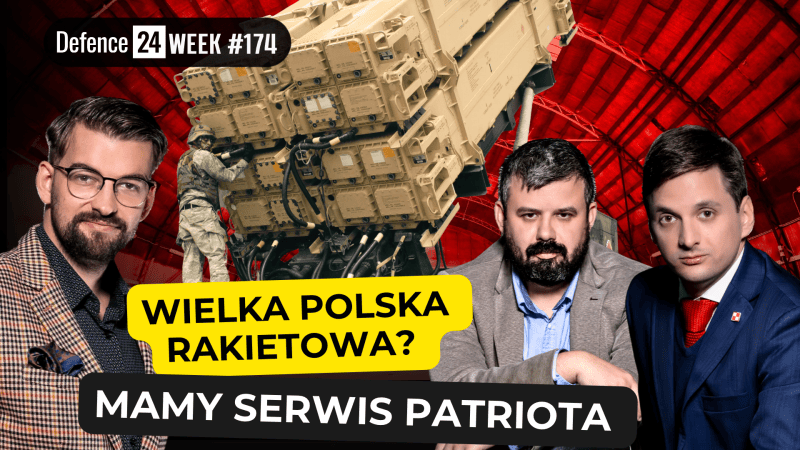 Wielka Polska rakietowa? Mamy serwis Patriota. W 174. odcinku Defence24Week, przeglądzie tygodnia Defence24.pl, rozmawiają: Damian Ratka, Mariusz Marszałkowski i Antoni Walkowski.